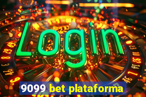 9099 bet plataforma